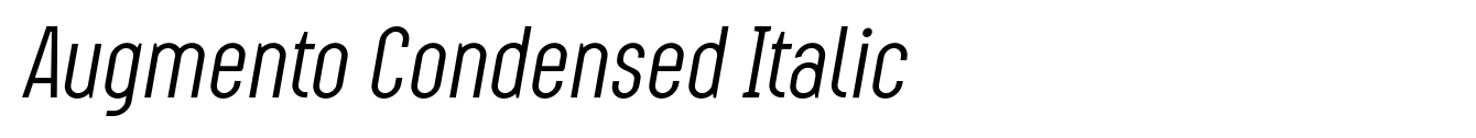 Augmento Condensed Italic
